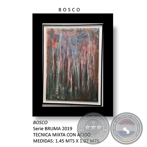 BOSCO - Serie BRUMA de Dario Cardona - Año 2019